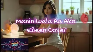 Kung Maniniwala Ba Ako Eileen Cover