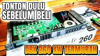 REVIEW DAN BONGKAR ISI DLMS DBX 260 KW TERMURAH APAKAH JELEK