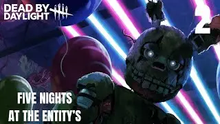 Dead by Daylight Episode 2: Five Nights at the Entity's