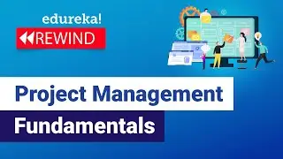 Project Management Fundamentals | Project Management Simplified | PMP&reg; Training | Rewind - 2