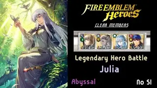[Guide] Legendary Hero Battle - Julia (Abyssal, No SI) 파이어엠블렘 히어로즈