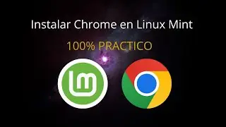 Como instalar Google Chrome desde Linux