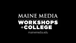 Maine Media Workshops + College