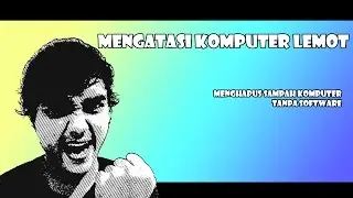 How to Overcoming slow computer