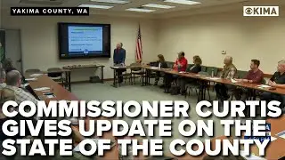 Kyle Curtis gives an update on the state of Yakima County