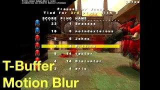 3dfx T-Buffer Motion Blur in Quake 3