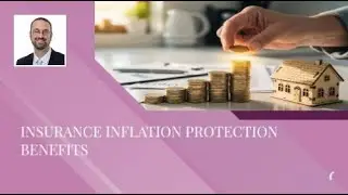 Insurance Inflation Protection Benefits | One stop shop for all your isnurance needs