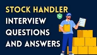 Stock Handler Interview Questions and Answers