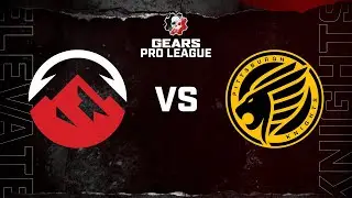 Elevate vs Pittsburgh Knights - Gears Pro League - Split 1 Day 3