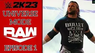 WWE2K23-(WWE x NJPW/STARDOM CUSTOM UNIVERSE MODE)-RAW🔴 