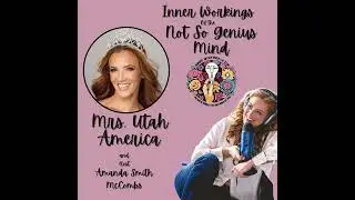 Purposeful Pageantry: More Than Meets the Sash w/ Mrs. Utah America