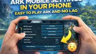 Ark mobile settings in your phone easy to play ark and no lage 