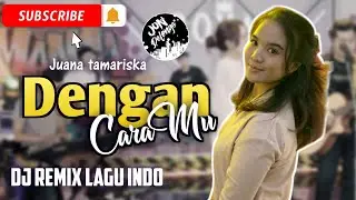 DJ DENGAN CARAMU II DJ REMIX FULL BAND II DJ JON DELONGE