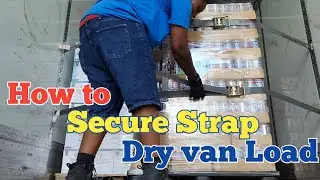 How to strap a Dry Van Load