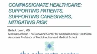 Compassionate Healthcare: Supporting Patients, Supporting Caregivers, Mitigating Risks