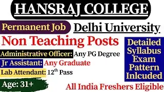 📢 Hansraj College Non Teaching Recruitment 2026 | 🎯 Freshers Eligible | DU Non Teaching Vacancy 2026