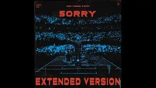 Alan Walker & Is&aacute;k - Sorry (Extended Version)