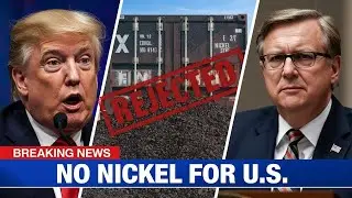 Trump GONE MAD as Canada CUTS OFF Nickel Exports to US in Response to Trump&rsquo;s EV Tariff