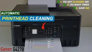 Canon Pixma G4270 Printhead Cleaning - Easy Method, Save Ink, Repeat Many Times, Fix BK, C, M, Y Ink