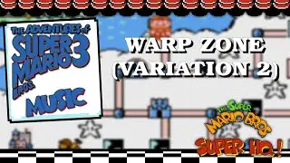TAoSMB3 Music - Warp Zone Theme (Variation 2)