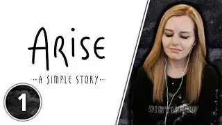 Dedicated To My Grandad - Arise: A Simple Story Gameplay Part 1