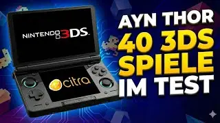 AYN Thor - 40 Nintendo 3DS Spiele im Überblick - die perfekte Kombination!