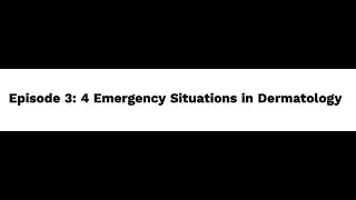 Emergencies in  Dermatology