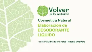 03   Elaboraci&oacute;n de Desodorante Liquido   Volver a lo Natural