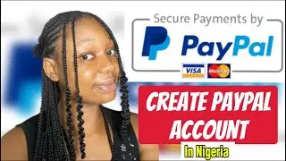 How to create a WORKING PAYPAL account in Nigeria 2026/No VPN❌ #paypalnigeria2026 #howtocreatepaypal