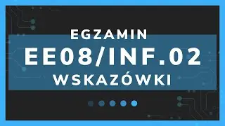 Wskaz&oacute;wki do egzaminu EE08/INF.02