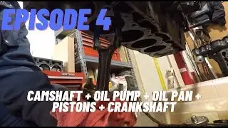 Episode Four - 4.2 Liter 258 CID Jeep Rebuild (Camshaft + Oil Pump + Oil Pan + Pistons + Crankshaft)