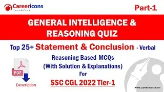 Top 25+ Statement & Conclusion Reasoning MCQs Solved Solution Tricks |SSC CGL 2021 Intelligence Quiz