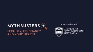 UOW x Tonic Education Series: Fertility, Pregnancy and your Health