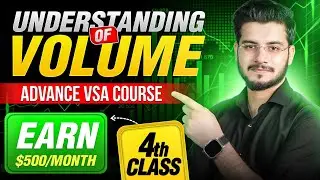 Understanding of Volume (Concept) (Advance VSA Methodology Course) Class 4