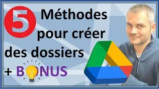 💥DRIVE💥 5 moyens de cr&eacute;er des dossiers dans Google DRIVE