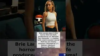 Brie Larson becomes a monster mom in J.J. Abrams&rsquo; horror Fail-Safe - Movie News #233 (19 May 2025)
