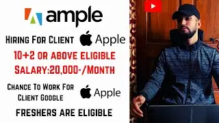 Ample Hiring For Client Apple | 12th Pass Eligible | Private Company Jobs | Latest Job Updates 2022