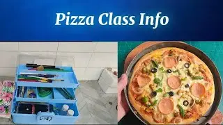 Pizza Class Info @NadiyaTanvir