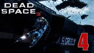 What is Waiting Inside the CMS Greely?!?! | Dead Space 3 Walkthrough | Part 4