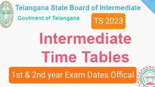 TS Inter 2023 1st & 2nd Year Exam Time Table Released