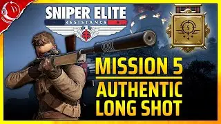 Mission 5 - Authentic Long Shot Medal - Sniper Elite: Resistance