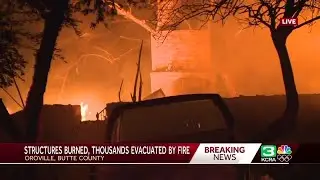 Thompson Fire | 10 p.m. updates on Butte County wildfire