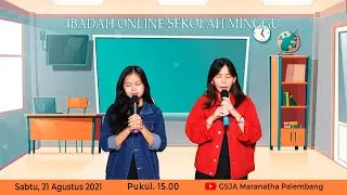 Ibadah Online SM MCC 21 Agustus 2021