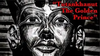 The Master Tavern Keeper&rsquo;s History of the Old World #47: &ldquo;Tutankhanut, The Golden Prince&rdquo;