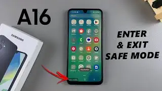 How To Enter & Exit Safe Mode On Samsung Galaxy A16