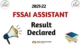 FSSAI Assistant Result Declared | FSSAI Assistant Result Out 2022