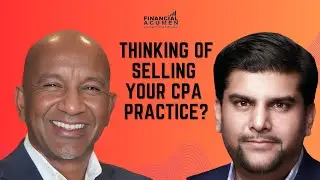 Thinking Of Selling Your CPA Practice? 📈