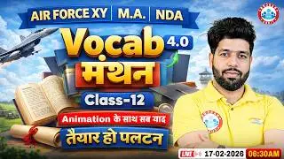 The Vocab मंथन 4.0 Classes | English For Airforce, Navy, ICG, NDA | Vocab Manthan By Anuj Sir