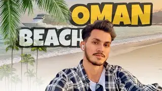Muscat Beach 🏖️ | Muscat 🇴🇲 | Al GHUBRA | Ali Hassan #beach #omanbeach #muscatbeach #alghubra