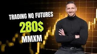 So habe ich 280$ im NQ verdient ⎢AK Trading